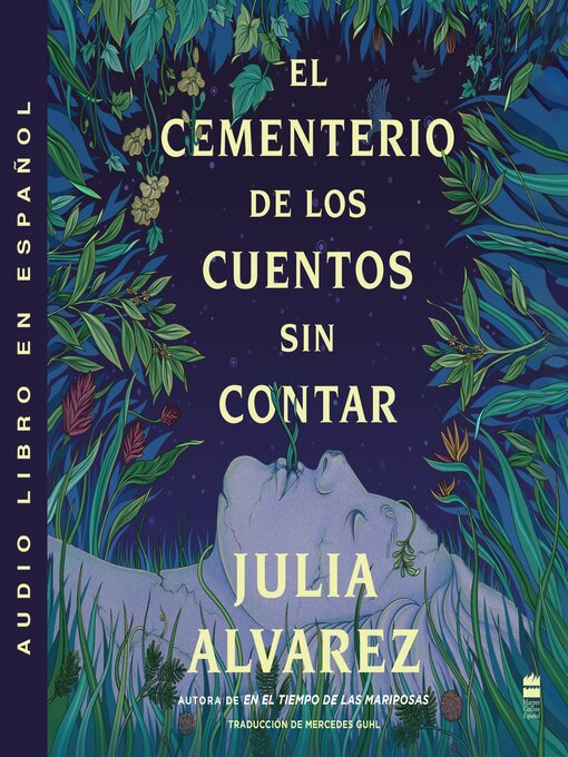 Title details for El cementerio de los cuentos sin contar by Julia Alvarez - Available